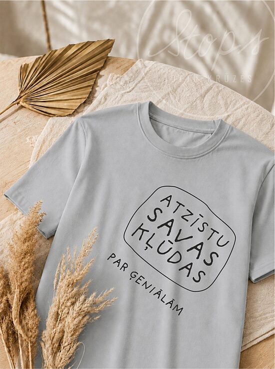 Vīriešu T-krekls "Atzīstu savas kļūdas par ģeniālām"