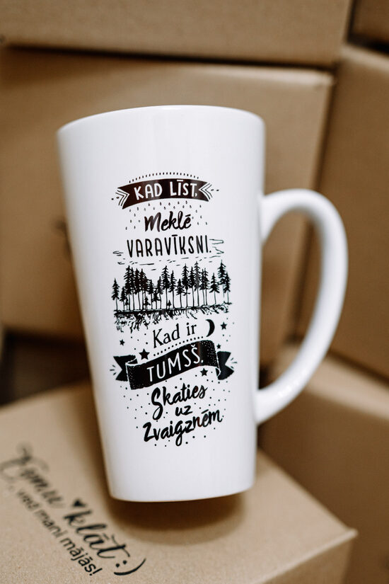 Latte krūze ''Kad līst''