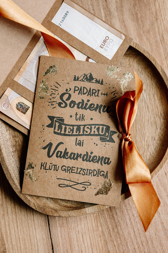 Naudas kartīte "Padari šodienu lielisku"