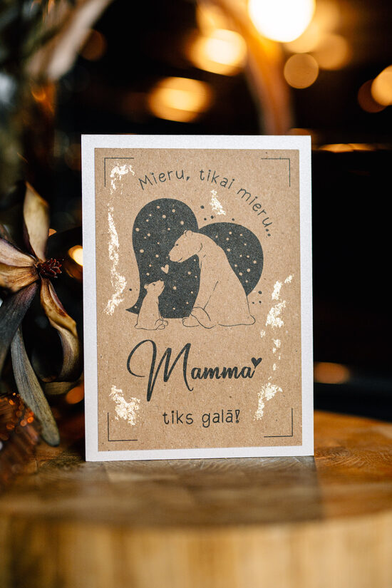 Apsveikuma kartīte "Mamma tiks galā"