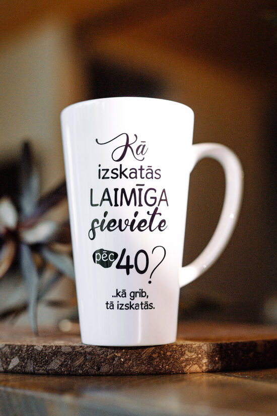 Late krūze "Laimīga sieviete pēc 40"