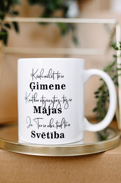 Krūze ''Ģimene. Mājas. Svētība''