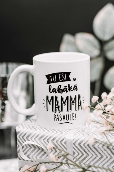 Krūze "Tu esi labākā Mamma Pasaulē"