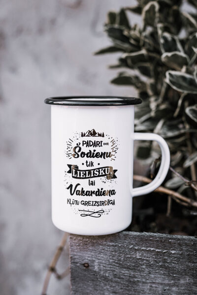 Garā metāla krūze ''Padari šodienu lielisku''